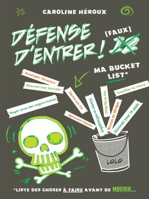 cover image of Défense d'entrer ! Faux 12--Ma Bucket List